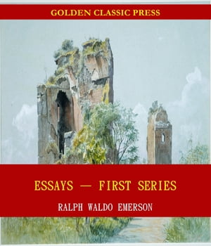 Essays ー First Series【電子書籍】[ Ralph