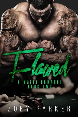 ŷKoboŻҽҥȥ㤨Flawed (Book 2 D'Amato Family Mafia, #2Żҽҡ[ Zoey Parker ]פβǤʤ350ߤˤʤޤ