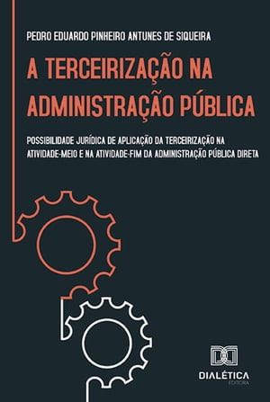 A Terceirização na Administração Pública