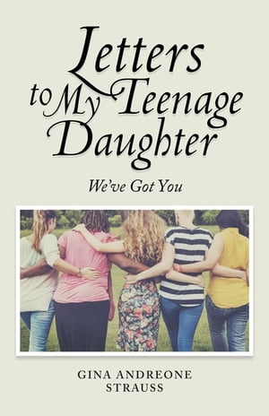 Letters to My Teenage Daughter