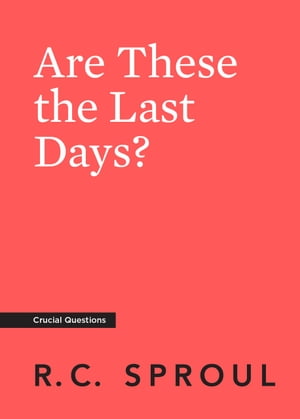 Are These the Last Days?