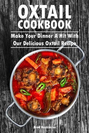 Oxtail Cookbook