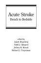 Acute Stroke Bench to Bedside【電子書籍】