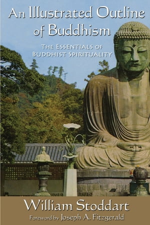 An Illustrated Outline of Buddhism
