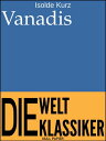 Vanadis Der Schicksalsweg einer Frau