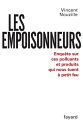 Les Empoisonneurs Enqu?te sur ces polluants et produits qui nous tuent ? petit feu