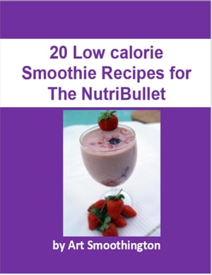 20 Weight Loss Smoothie Recipes for the Nutribullet【電子書籍】[ Matthew Christey ]