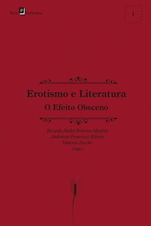 Erotismo e Literatura O Efeito Obsceno