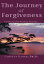 The Journey of Forgiveness