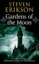 Gardens of the Moon Book One of The Malazan Book of the Fallen【電子書籍】 Steven Erikson