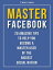 Master Facebook