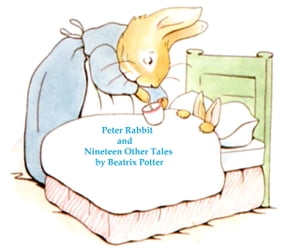 Peter Rabbit and Nineteen Other Tales【電子