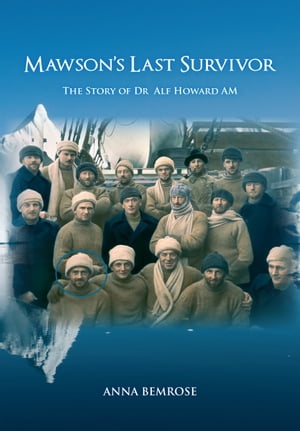 Mawson's Last Survivor
