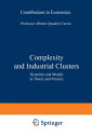 ŷKoboŻҽҥȥ㤨Complexity and Industrial Clusters Dynamics and Models in Theory and PracticeŻҽҡۡפβǤʤ6,076ߤˤʤޤ