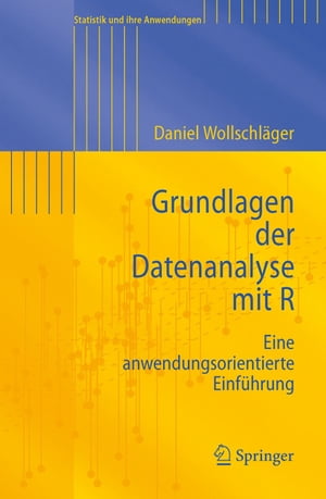 Grundlagen der Datenanalyse mit R