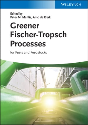 Greener Fischer-Tropsch Processes