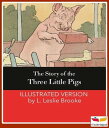 ŷKoboŻҽҥȥ㤨The Story of the Three Little PigsŻҽҡ[ L. Leslie Brooke ]פβǤʤ132ߤˤʤޤ