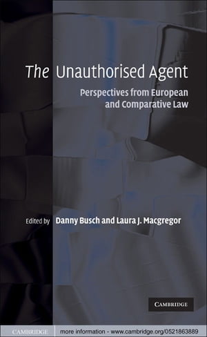 The Unauthorised Agent