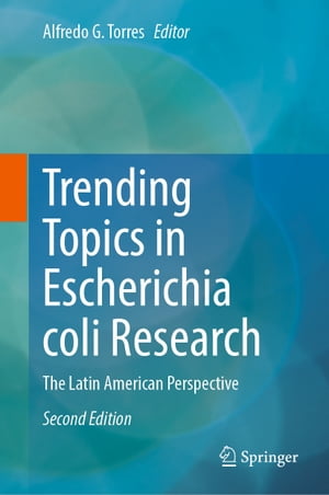 Trending Topics in Escherichia coli Research