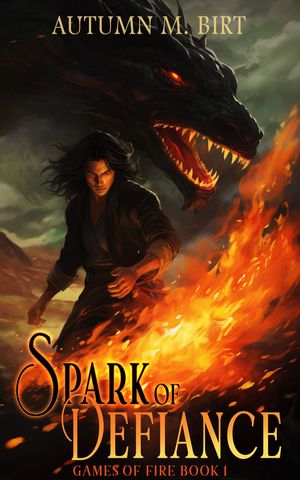 Spark of Defiance: Elemental Magic & Epic Fantasy Adventure