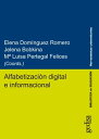 Alfabetizaci?n digital e informacional