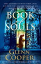 ŷKoboŻҽҥȥ㤨Book of Souls A Will Piper MysteryŻҽҡ[ Glenn Cooper ]פβǤʤ2,170ߤˤʤޤ