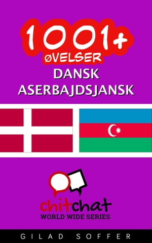 1001+ Øvelser dansk - Aserbajdsjansk