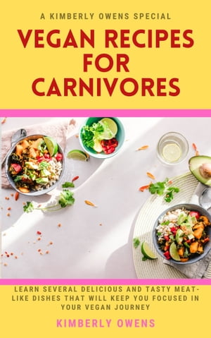 Vegan Cooking for Carnivores