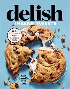Delish Insane Sweets