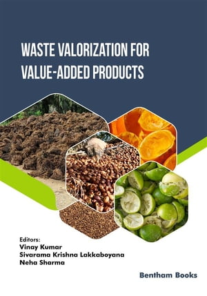 Waste Valorization for Value-added Products