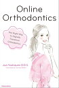 ŷKoboŻҽҥȥ㤨Online OrthodonticsThe Right Way to Digitally Transform OrthodonticsŻҽҡ[ Jun Yoshizumi ]פβǤʤ1,155ߤˤʤޤ