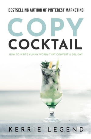 Copy Cocktail【電子書籍】[ Kerrie Legend ]