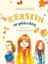 Kerstin ist goldrichtig【電子書籍】[ Helen