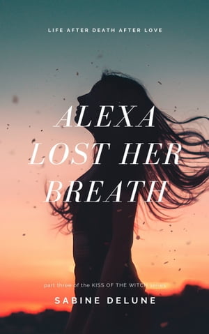Alexa Lost Her Breath