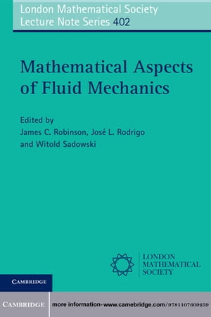 Mathematical Aspects of Fluid Mechanics