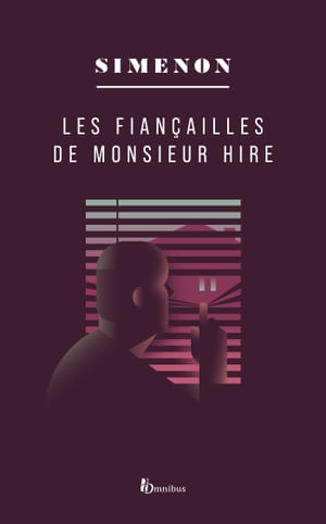 LES FIANCAILLES DE MR. HIREŻҽҡ[ Georges Simenon ]