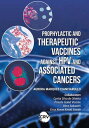 Prophylactic and therapeutic vaccines against hpv and associated cancers【電子書籍】[ ...