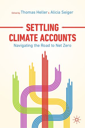 楽天楽天Kobo電子書籍ストアSettling Climate Accounts Navigating the Road to Net Zero【電子書籍】