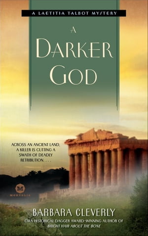 A Darker God A Laetitia Talbot Mystery