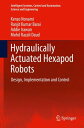 Hydraulically Actuated Hexapod Robots Design, Im