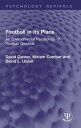 Football in its Place An Environmental Psychology of Football Grounds【電子書籍】[ David Canter ]