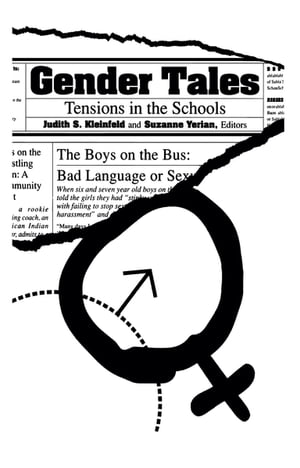 Gender Tales Tensions in the Schools