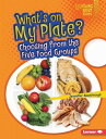 What's on My Plate? Choosing from the Five Food 