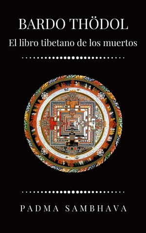 El libro tibetano de los muertos