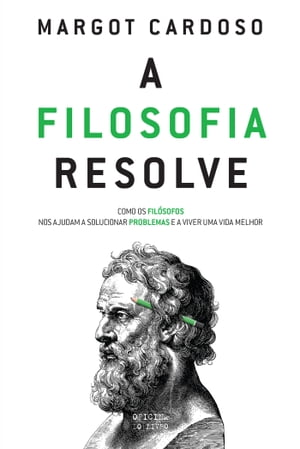 A Filosofia Resolve