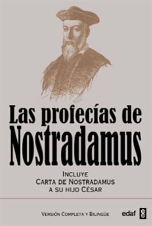 PROFECÍAS DE NOSTRADAMUS, LAS