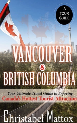 Vancouver And British Columbia