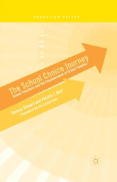 The School Choice Journey School Vouchers and the Empowerment of Urban Families【電子書籍】[ T. Stewart ]