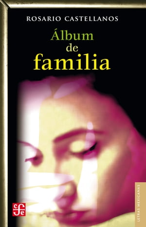A?lbum de familia【電子書籍】[ Rosario Cas