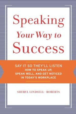 Speaking Your Way To Success